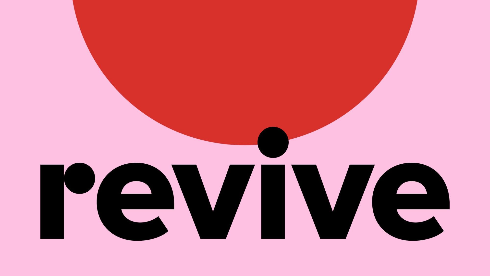 Revive