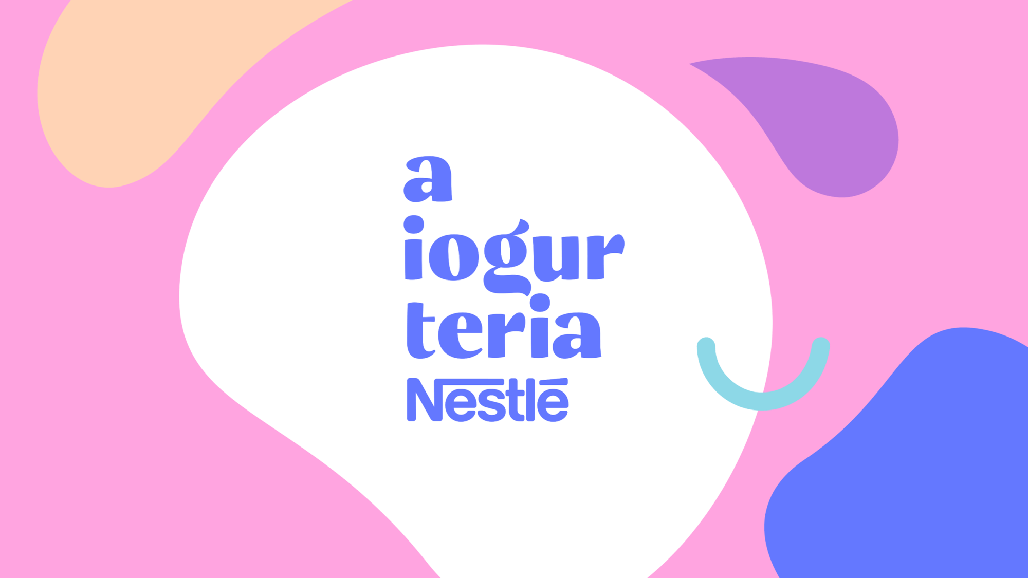 A Iogurteria Nestlé